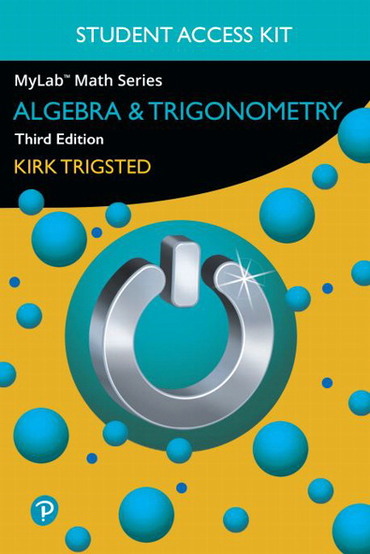 MyLab Math with Pearson eText  for Trigsted Algebra & Trigonometry, 3rd Edition - Orginal pdf